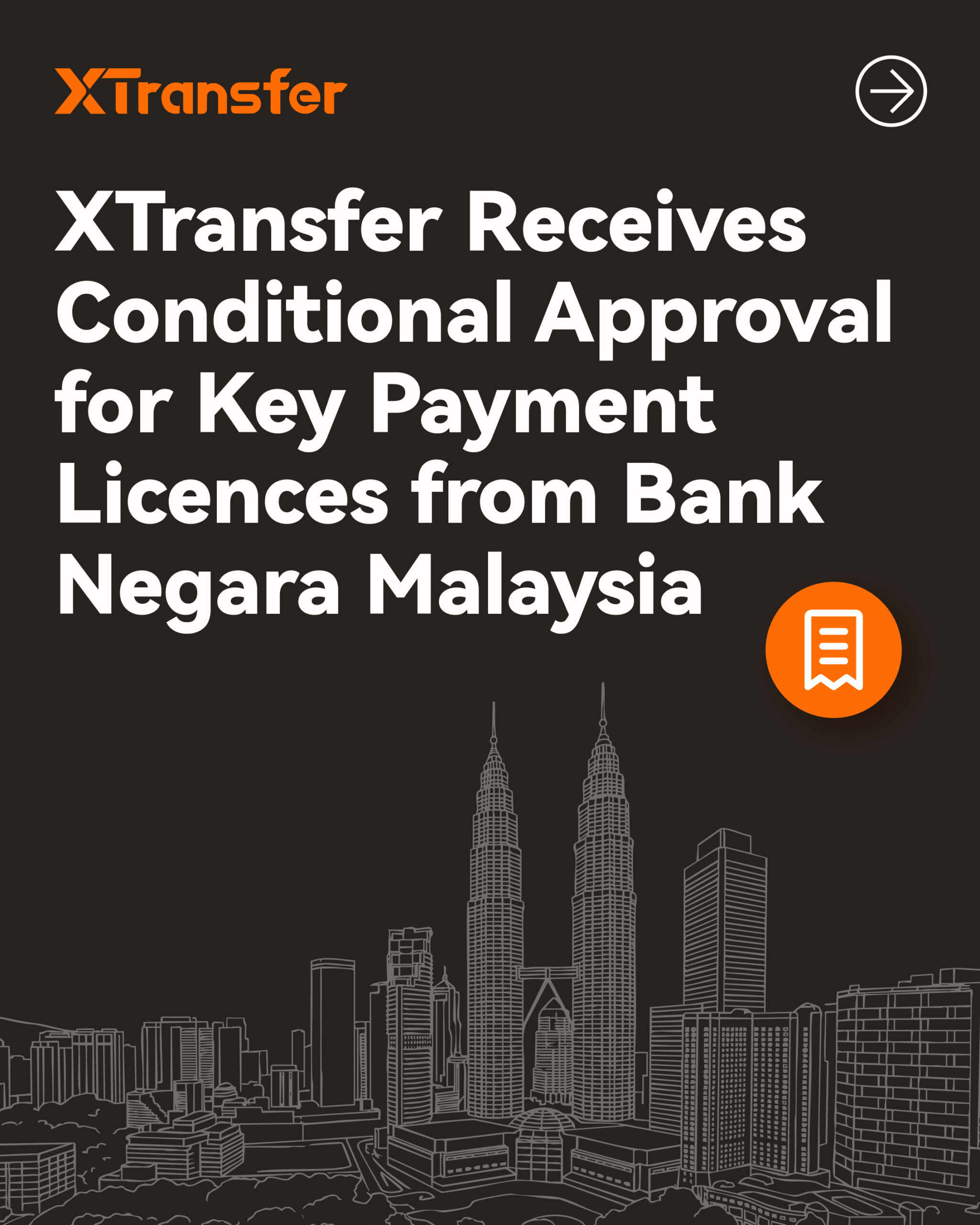 XTransfer nhận phê duyệt có điều kiện của Ngân hàng Trung ương Malaysia cho các giấy phép thanh toán quan trọng